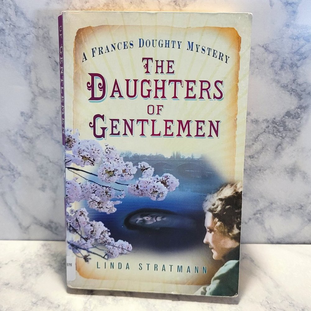 The Daughters of Gentlemen by Linda Stratmann * Frances Doughty #2